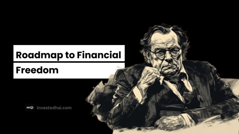 Roadmap to Financial Freedom